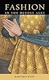 Fashion in the Middle Ages