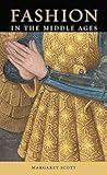 Fashion in the Middle Ages
