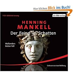 Der Feind im Schatten: Wallanders letzter Fall