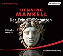 Der Feind im Schatten: Wallanders letzter Fall