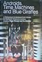 Androids, time machines, and blue giraffes;: A panorama of science fiction,