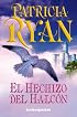Hechizo del halcon, El