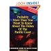 Probably More Than You Want to Know About the Fishes of the Pacific Coast