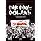 Far from Poland