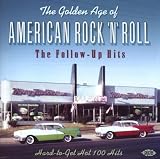 The Golden Age Of American Rock n Roll: The Follow-Up Hits - Hard-To-Get Hot 100 Hits