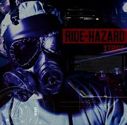 RIDE-HAZARD (初回限定盤)