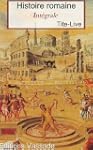 Histoire romaine (Int�grale 142 Livre...
