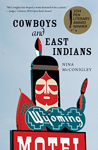 Cowboys and East Indians: Stories, by Nina McConigley