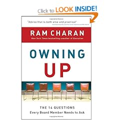 Owning Up: The 14 Questions Every Board Member Needs to Ask