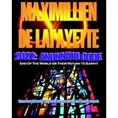 2022 ANUNNAKI CODE: END OF THE WORLD OR THEIR RETURN TO EARTH ?: Ulema Book of Parallel Dimension, Extraterrestrials and Akashic Records