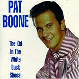 Kid in the White Buckskin Shoes!