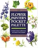 Flower Painters Pocket Palette (Flower Painter's Pocket Palette)