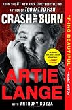 Crash and Burn
