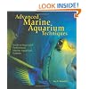 Advanced Marine Aquarium Techniques