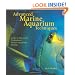 Advanced Marine Aquarium Techniques