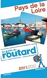Guide Du Routard France: Guide Du Routard Pays De Loire 2011 (French Edition)