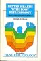 Better Health With Foot Reflexology