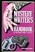Mystery writer's handbook by Mystery Writers of America ISBN 0911654410