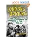 London's Burning: True Adventures on the Front Lines of Punk, 1976?1977