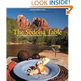 The Sedona Table: Recipes from the Top Restaurants in Red Rock Country by Erika Ayn Finch and Debbie Weinkauff