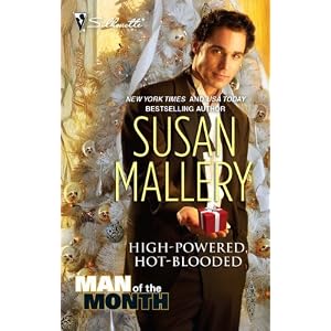 High-Powered, Hot-Blooded (Silhouette Desire) by Susan Mallery