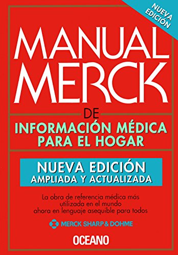 Manual Merck / Manual Merck: De Informacion Medica Para El Hogar / Home Medical Information (Spanish Edition)