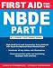 First Aid for the NBDE Part I (First Aid Series) (Pt. 1)