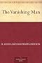 The Vanishing Man