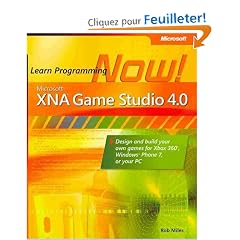 (Microsoft Xna Game Studio 4.0: Learn Programming Now!: How to Program for Windows Phone 7, Xbox 360, Zune Devices, and More) By Miles, Rob (Author) paperback on (02 , 2011)