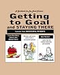 Getting To Goal And Staying There: Lessons Learned From Successful Patients