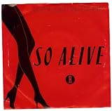 So Alive (LP Version) / Dreamtime, by Love and Rockets and John Fryer, 1989 RCA