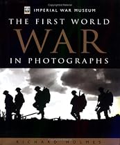 First World War in Photographs