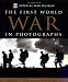 First World War in Photographs