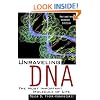 Unraveling Dna: The Most Important Molecule Of Life, Revised And Updated Edition