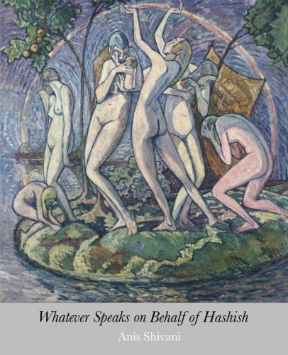 Whatever Speaks on Behalf of Hashish