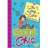 Geek Chic: The Zoey Zone