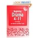 Beginning Drama 4-11 (Early Years & Primary)