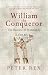 William the Conqueror: The Bastard of Normandy