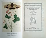 Shakespeare's wild flowers;: Fairy lore, gardens, herbs, gatherers of simples and bee lore