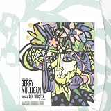 The Complete Gerry Mulligan Meets Ben Webster Sessions