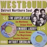 Westbound Detroit Northern Soul