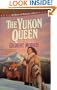 The Yukon Queen (The House of Winslow #17)