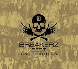 BREAKERZ BEST~SINGLE COLLECTION~(初回限定盤B)
