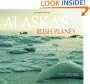 Alaska's Bush Planes