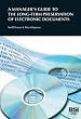 A Manager's Guide to the Long-Term Preservation of Electronic Documents