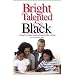 Bright, Talented, & Black: A Guide for Families of African American Gifted Learners