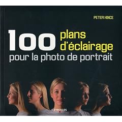 100 plans d'�clairage pour la photo de portrait