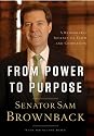 From Power to Purpose: A Remarkable Journey of Faith and Compassion