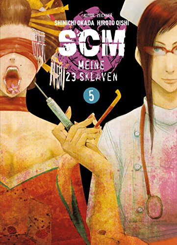 SCM - Meine 23 Sklaven, Band 5 (German Edition)