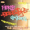 Fierce Freestyle Classics, Vol. 3: The Mix Tape